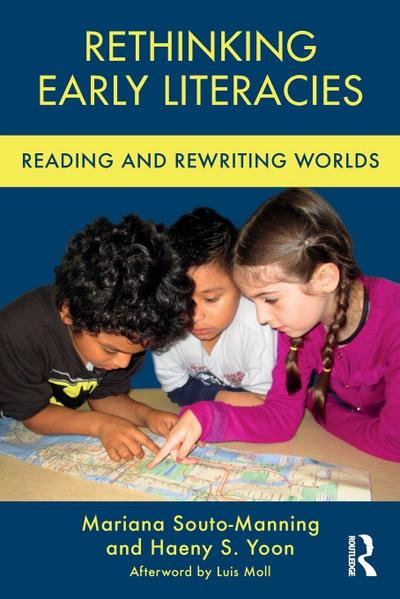 Rethinking Early Literacies