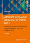Mathematik für Ingenieure und Naturwissenschaftler Vektoranalysis, Wahrscheinlichkeitsrechnung, Mathematische Statistik, Fehler- und Ausgleichsrechnung