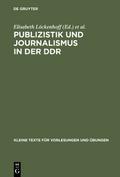 Publizistik und Journalismus in der DDR