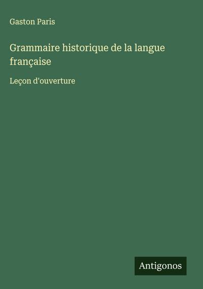 Grammaire historique de la langue française