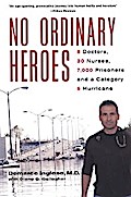 No Ordinary Heroes: