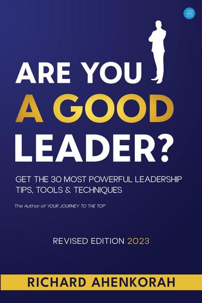 Are You a Good Leader?