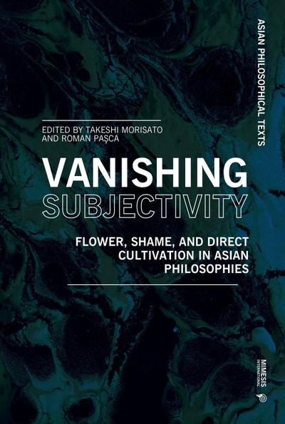 Vanishing Subjectivity