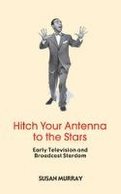 Hitch Your Antenna to the Stars