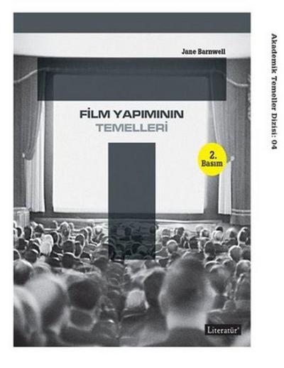 Film Yapiminin Temelleri