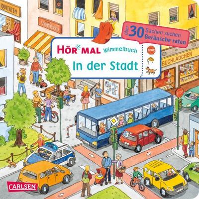 Wimmelbuch: In der Stadt