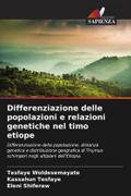 Differenziazione delle popolazioni e relazioni genetiche nel timo etiope