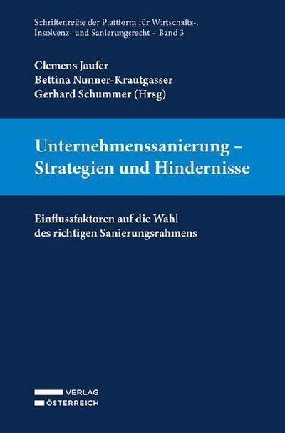 Unternehmenssanierung - Strategien und Hindernisse
