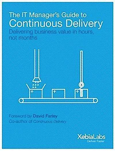 IT Manager’s Guide to Continuous Delivery
