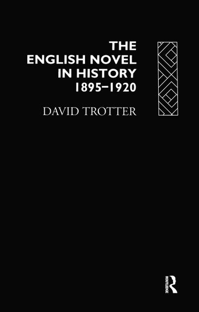 English Novel Hist 1895-1920