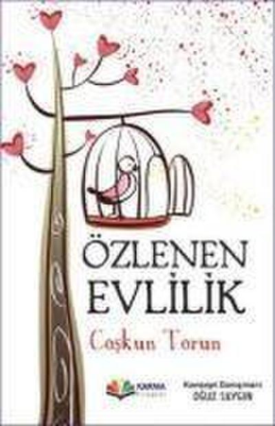 Özlenen Evlilik