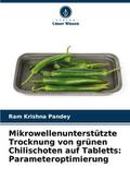 Mikrowellenunterstützte Trocknung von grünen Chili
