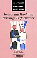 Improving Food and Beverage Performance - Keith Waller
