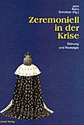 Zeremoniell in der Krise