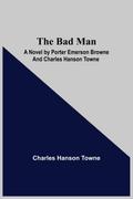 The Bad Man