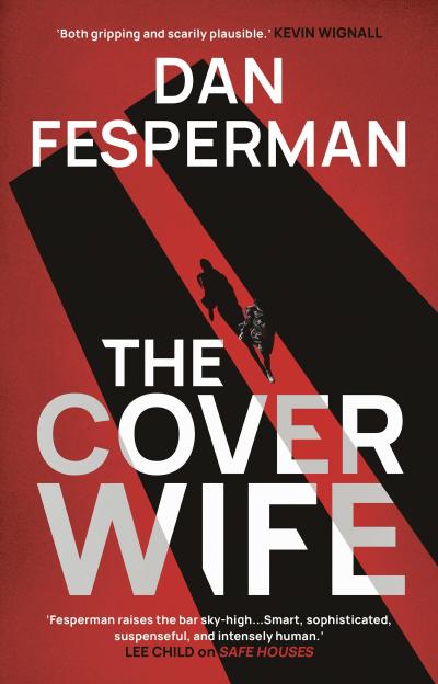 Dan Fesperman, F: Cover Wife