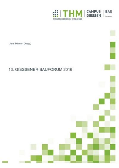 13. Giessener Bauforum 2016
