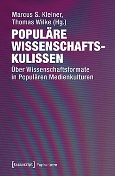 Populäre Wissenschaftskulissen