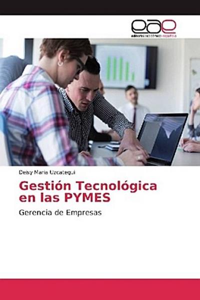 Gestión Tecnológica en las PYMES