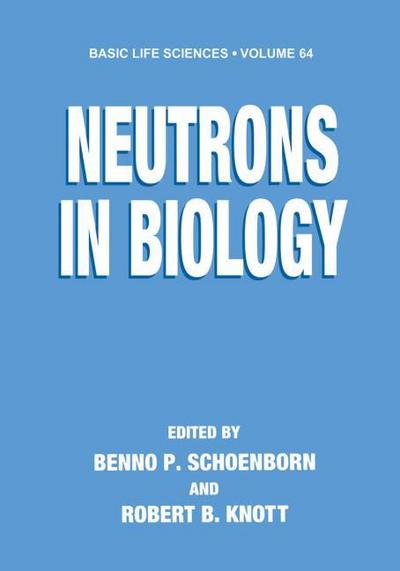 Neutrons in Biology