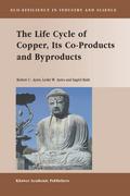 The Life Cycle of Copper, Its Co-Products and Bypr