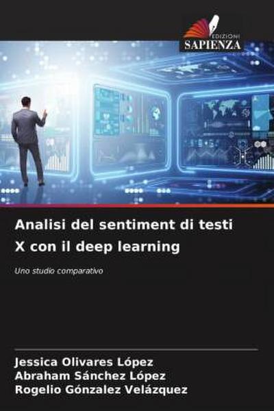Analisi del sentiment di testi X con il deep learning