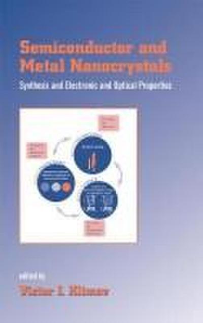 Semiconductor and Metal Nanocrystals