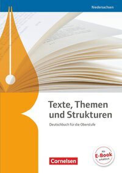 Texte, Themen und Strukturen - Niedersachsen - Neubearbeitung