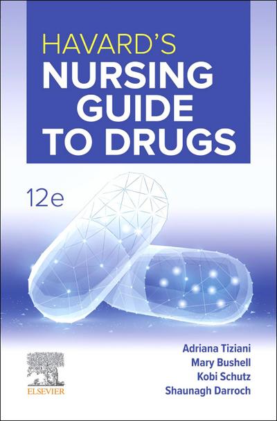 Havard’s Nursing Guide to Drugs 12e