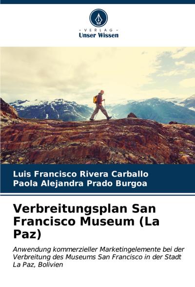 Verbreitungsplan San Francisco Museum (La Paz)