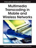 Multimedia Transcoding in Mobile and Wireless Networks