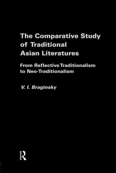The Comparative Study of Traditional Asian Literatures