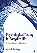 Psychological Testing in Everyday Life
