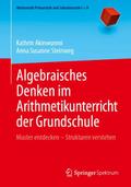 Algebraisches Denken im Arithmetikunterricht der Grundschule