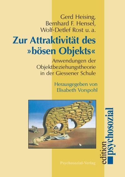 Zur Attraktivität des ’bösen Objekts’