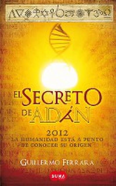 El Secreto de Adán / Adam’s Secret