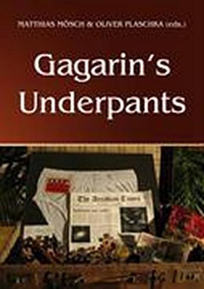 Gagarin’s Underpants