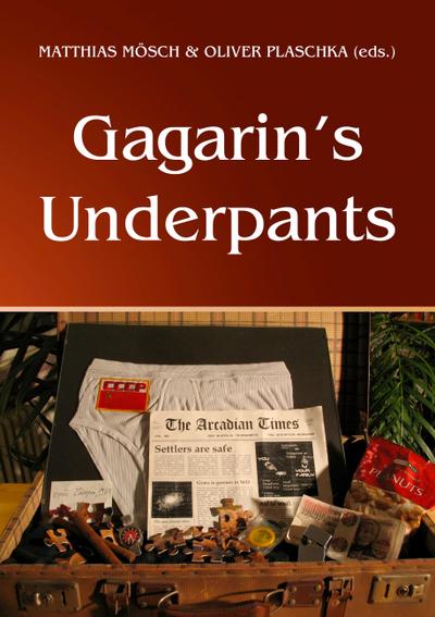 Gagarin’s Underpants