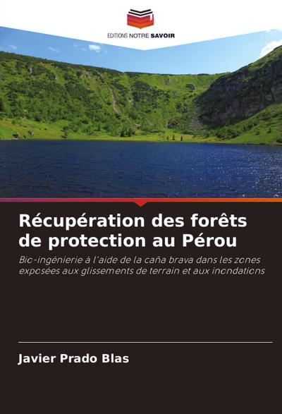 Récupération des forêts de protection au Pérou