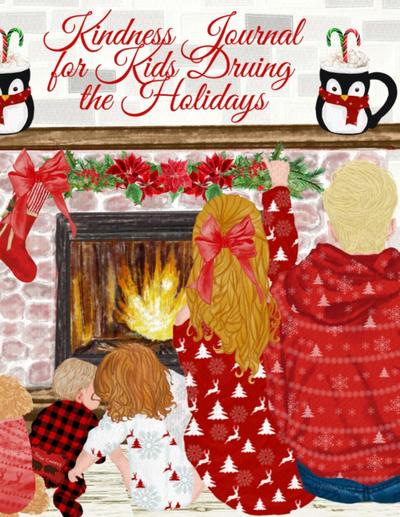 Kindness Journal For Kids During The Holidays