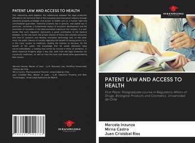 PATENT LAW AND ACCESS TO HEALTH