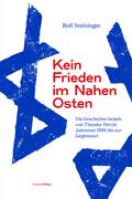 Kein Frieden im Nahen Osten
