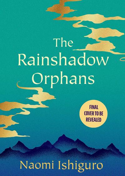 The Rainshadow Orphans