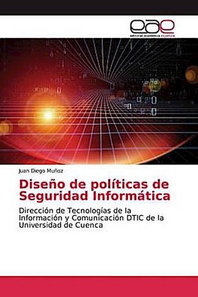 Diseño de políticas de Seguridad Informática