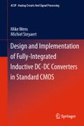 Design and Implementation of Fully-Integrated Inductive DC-DC Converters in Standard CMOS