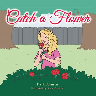 Catch a Flower