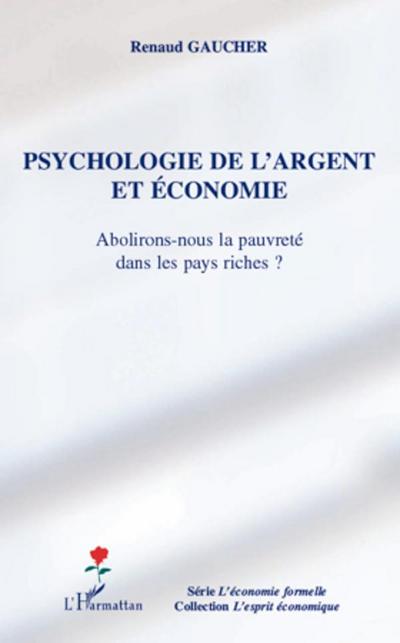 Psychologie de l’argent et économie