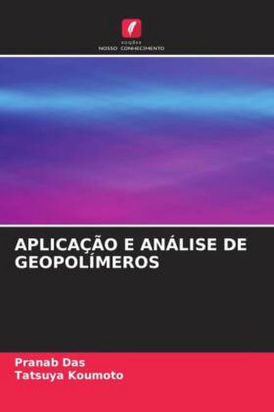 APLICAÇÃO E ANÁLISE DE GEOPOLÍMEROS