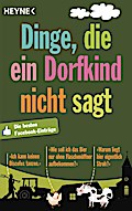 Dinge, die ein Dorfkind nicht sagt