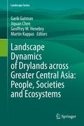 Landscape Dynamics of Drylands across Greater Cent